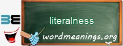 WordMeaning blackboard for literalness